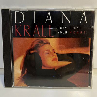 【超音樂】CD/ Diana Krall 戴安娜‧克瑞兒/ Only Trust Your Heart