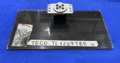 TECO 東元 TL3269TRE 腳架 腳座 附螺絲 電視腳架 電視腳座 電視底座 拆機良品