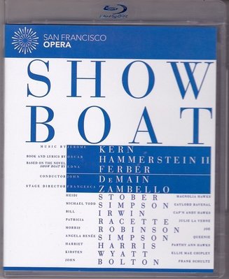 高清藍光碟 Show Boat 音樂劇：演藝船 達克曼，舊金山歌劇院 中文字幕 25G