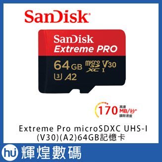 SanDisk ExtremePRO microSDXC UHS-I(V30)(A2) 64GB 記憶卡(公司貨)