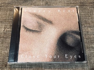 [爵士女伶][未開封] Stacey Kent - Close Your Eyes