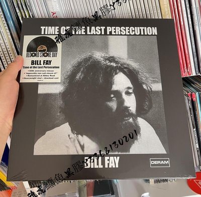 【RSD有貨】Bill Fay Time Of The Last Persecution 黑膠唱片LP（雅虎鱷魚黑膠）