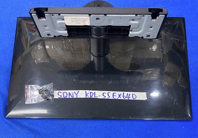SONY 新力 KDL-55EX640 腳架 腳座 底座 附螺絲 電視腳架 電視腳座 電視底座 拆機良品