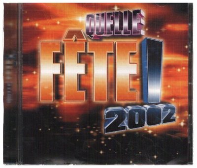 新尚唱片/ QUELLE FETE 2002 二手品-01757506