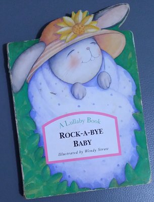 A Lullaby Book - Rock-a-Bye Baby 搖籃曲彩繪本 超厚書體 📖多元閱讀 核心素養