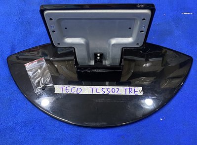 TECO 東元 TL5502TRE 腳架 腳座 底座 附螺絲 電視腳架 電視腳座 電視底座 拆機良品