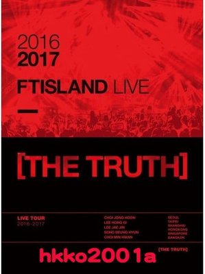 FTISLAND [ THE TRUTH DVD + 寫真 ] 2016-2017 LIVE 演唱會