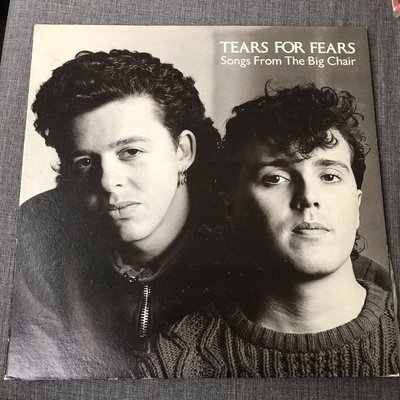Tears For Fears – Songs From The Big Chair 黑膠 1985年 金聲代理發行