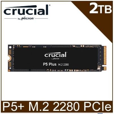 【宅天下】美光 Micron Crucial P5 Plus 2T M.2 2280 PCIe SSD 固態硬碟