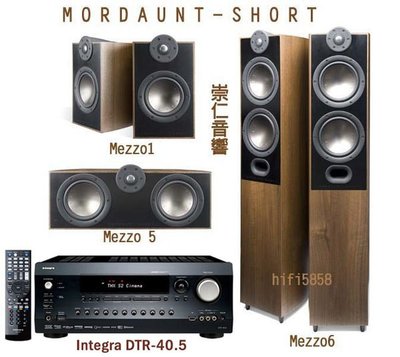 崇仁音響 Integra DTR-40.5+MORDAUNT-SHORT Mezzo 6+Mezzo 5+Mezzo 1