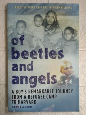 【雷根5】Of Beetles and Angels甲蟲與天使：一個男孩從難民營到哈佛的非凡旅程#原文書8成新YA654
