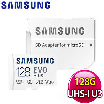 Samsung 三星 EVO Plus microSDXC UHS-I U3 A2 V30 128GB 記憶卡