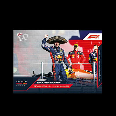 2023 F1 Topps Now#62-Max Verstappen Red Bull車隊, 墨西哥站,  打破個人單季最多勝場紀錄！值得收藏