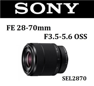 (名揚數位)【下標前請詢問貨況】SONY FE 28-70mm F3.5-5.6 OSS 標準鏡 平輸 保固一年