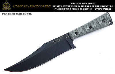 【angel 精品館 】 Tops Knives PRATHER WAR BOWIE電木柄鮑威戰術刀1095碳鋼 PWB