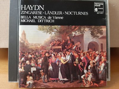 Dittrich,Haydn-Zingarese-Landler-Nocturnes,迪特里希指揮貝拉音樂合奏團，演繹海頓-吉卜賽-蘭德勒舞曲，夜曲