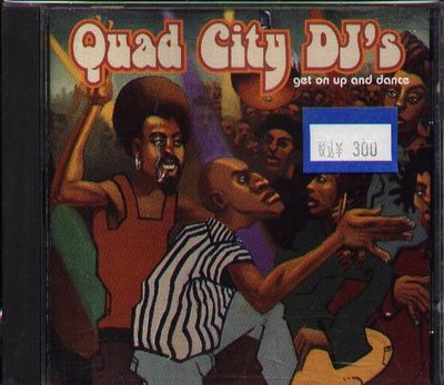 八八 - Quad City DJ'S - Get On Up And Dance