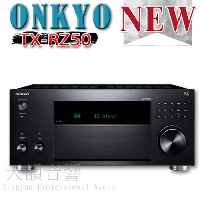 台中【天韻音響】ONKYO TX-RZ50 THX認證9.2聲道 8K天空聲道  釪環公司貨 ~即時通優惠中