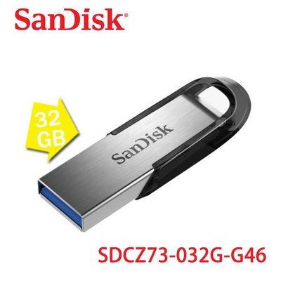 【MR3C】含稅公司貨 SanDisk 32GB Ultra Flair CZ73 32G USB3.0 隨身碟