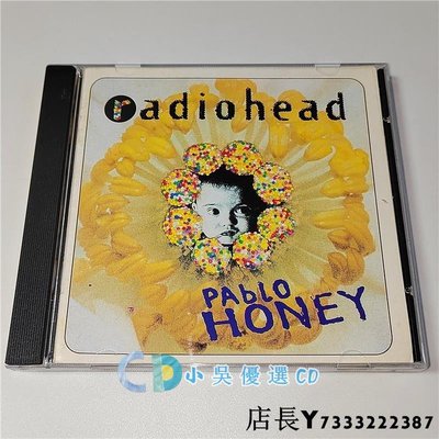 小吳優選 全新CD CD 電臺司令 Radiohead Pablo Honey Creep 專輯