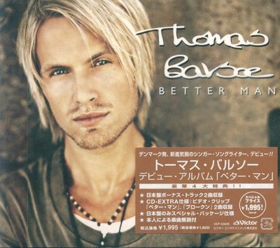 K - Thomas Barsoe - Better Man - 日版 CD+2VIDEO+3BONUS- NEW