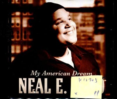*真音樂* NEAL E. BOYD / MY AMERICAN DREAM 二手 K12705 (封面底破) (下標賣)
