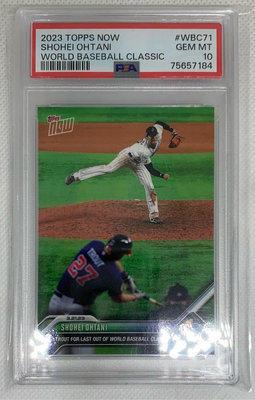 2023 Topps Now 大谷翔平 WBC PSA 10 Gem Mint-