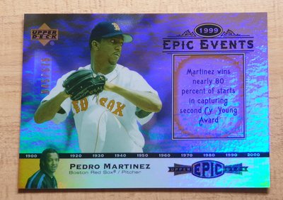神之右手名人堂Pedro Martinez 2006 UD Epic Events 經典時刻 超美亮面同背號45號限量卡