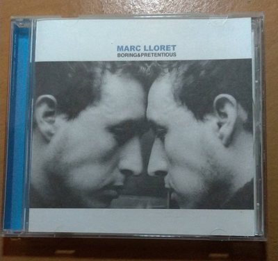 CD【台版/二手】《MARC LLORET / BORIN & PRETENTIOUS》