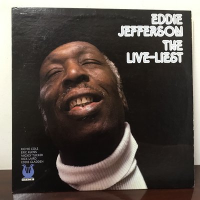 晨雨黑膠【爵士】美版/Eddie Jefferson – The Live-Liest (1979 首版)
