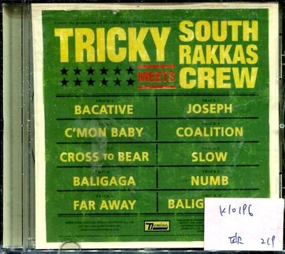 *真音樂* TRICKY / MEETS SOUTH RAKKAS CREW 二手 K10196(下標賣2)