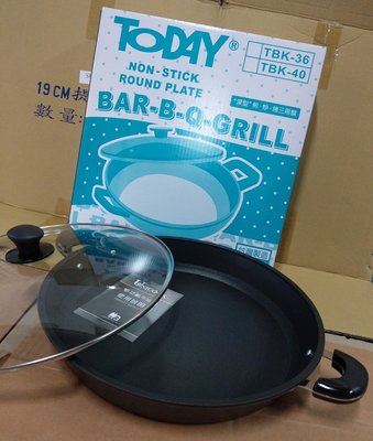 (玫瑰Rose984019賣場~2)台灣製ToDAY圓型煎盤(不沾鍋)雙耳40cm含玻璃蓋~煎.烤.煮(韓式烤盤)