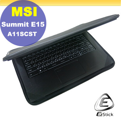 【Ezstick】MSI Summit E15 A11SCST 三合一超值防震包組 筆電包 組 (15W-S)