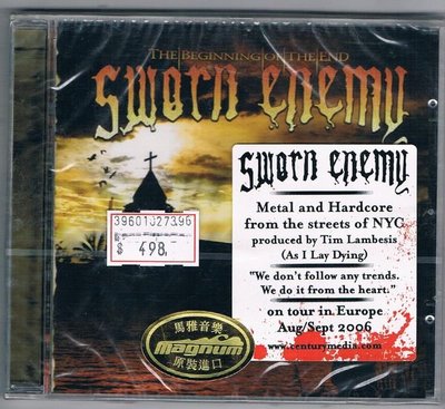 [鑫隆音樂]西洋CD-SWORN ENEMU/THE BEGINNING OF THE END原裝進口盤{CM77539-2}