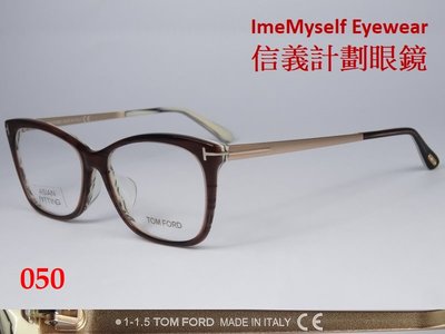 信義計劃 眼鏡 TOM FORD TF 5353 F 湯姆 福特 義大利製 方框 金屬腳 frames glasses