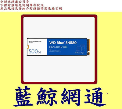 WD 藍標 SN580 500GB 500G M . 2 PCIe 4 . 0 NVMe SSD