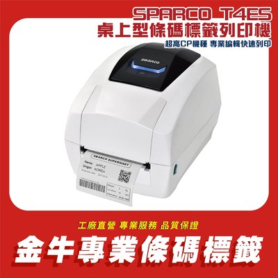 《金牛科技》來電來訊詢問 SPARCO T4ES 桌上型標籤印表機