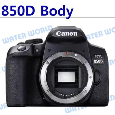 【中壢NOVA-水世界】Canon EOS 850D 單機身 BODY 不含鏡頭 一年保固 平輸中文機