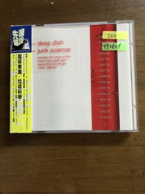 *還有唱片三館*DEEP DISH / JUNK SCIENCE 二手 YY0809 (需競標)