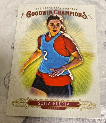 Soccer ⚽️ Sofia Huerta 2018 Upper Deck Goodwin Champions #11 Soccer ⚽️