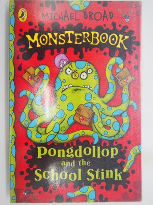 【月界2】Monsterbook Pongdollop And The School Stink　〖外文小說〗CRP