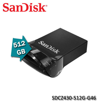 【MR3C】含稅公司貨 SanDisk 512GB Ultra Fit CZ430 512G USB 隨身碟