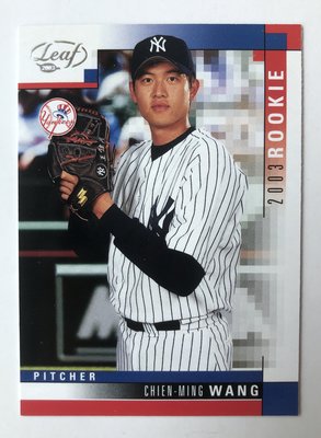 [MLB]台灣之光 王建民 2003 LEAF Chien-Ming Wang Rookie RC 新人卡