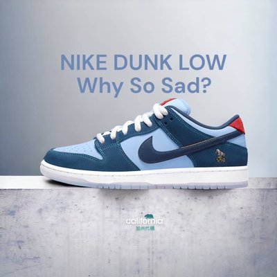 👟Nike SB Dunk Low x Why So Sad? 聯乘/聯名鞋款刺繡老鷹/深淺藍/冰藍