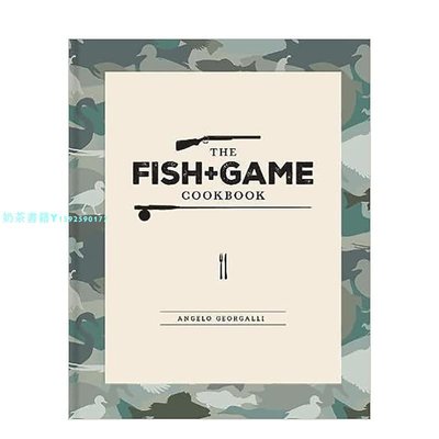 【預 售】【2023蕞佳野味書籍獎】魚類和野味食譜 The Fish &amp; Game Cookbook 英文餐飲