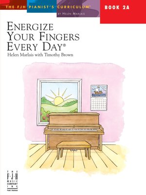 【599免運費】Energize Your Fingers Every Day Book 2A【FJH2165】