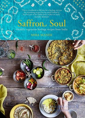 英文原版 藏紅花靈魂來自印度的健康素食遺產食譜  Saffron Soul