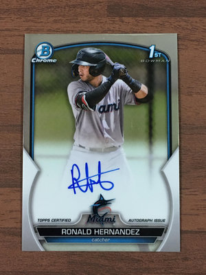 【畢拉卡鋪】Ronald Hernandez 2023 Bowman Chrome 1st Auto RC 新人簽名卡 (C)