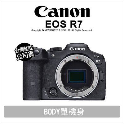 【薪創忠孝新生】 Canon 佳能 EOS R7 Body 單機身 無反單眼 公司貨