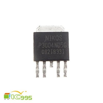 ic995 - NIKOS P3004ND5G TO-252 液晶電視 電源板 背光板 MOS管 芯片 IC #6003